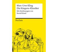 Känguru Marc-Uw Die Känguru-Klassiker: Persönlich ausgewählt aus der Kän (Poche)