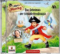 Käpt'N Sharky – Das Geheimnis der Schildkrötenkönigin – Éditeur Coppenrath Verlag