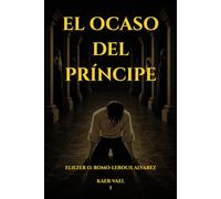 KAER-VAEL: El Ocaso Del Príncipe
