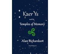 Kaer Ys & The Temples of Memory