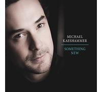 Michael Kaeshammer – Something New – CD (neuf)