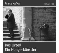Kafka,Franz - Das Urteil-Ein Hungerknstler