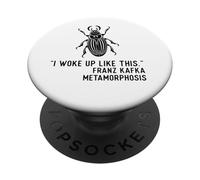 Kafka Metamorphosis Je me suis réveillé comme ça PopSockets PopGrip Adhésif