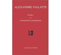 Kafka ou L'innocence diabolique