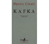 Kafka - Pietro Citati - L'arpenteur - broché - Etude