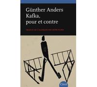 Kafka, pour et contre - Günther Anders - Circe - broché - Essai