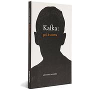 Kafka. Pro e Contra (Em Portuguese do Brasil)