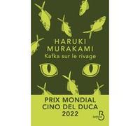 Kafka sur le rivage Haruki Murakami (Auteur), Corinne Atlan (Traduction)