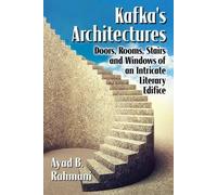Kafka's Architectures