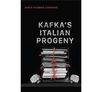 Kafkas Italian Progeny by Saskia Elizabeth Ziolkowski Saskia Elizabeth Ziolkowski (Auteur)