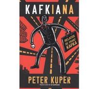 Kafkiana - [Livre en VO] Kuper, Peter (Auteur)