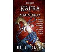Kafra il magnifico: Caccia al mago