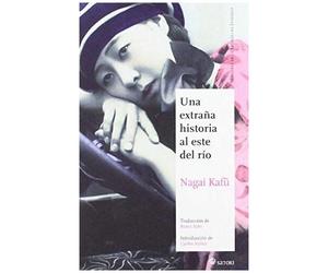 Kafu, N: Una Extraña Historia Al Este Del Río