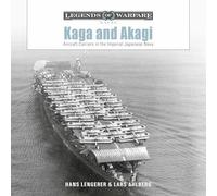 Kaga and Akagi: Aircraft Carriers in the Imperial Japanese Navy