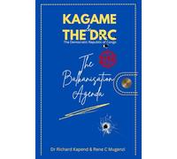 Kagame and the DRC: The Failed Balkanisation Agenda