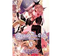 Takaya Kagami – Seraph Of The End, Vol. 6 – Broché