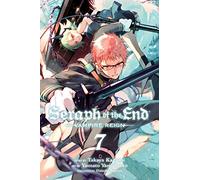 Kagami, Takaya - Seraph of the End, Vol. 7