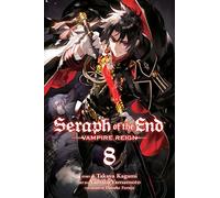 Kagami, Takaya - Seraph of the End, Vol. 8