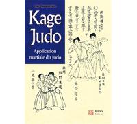 Kage judo: Application martiale du judo