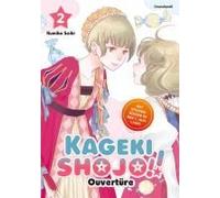 Kageki Shojo!! - Ouvertüre - Band 2 (Finale)