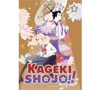 Kageki Shojo Vol. 8 by Kumiko Saiki Kumiko Saiki (Auteur)