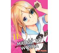 KAGUYA-SAMA L'amour c'est la guerre. Volume 11