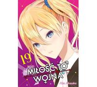 KAGUYA-SAMA L'amour c'est la guerre. Volume 19