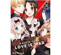 Aka Akasaka – Kaguya-sama: Love is War T10 – Manga broché – Pika Edition