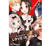 Aka Akasaka – Kaguya-sama: Love is War T10 – Manga broché – Pika Edition