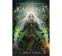 Kahena, La Dynastie du Royaume de Floss - Margot Aguerre - Mage Editions - broché - Roman junior