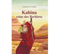 Kahina, reine des Berbères