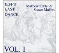 Kahler, Matthew - Jeff's Last Dance 1