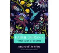Kahlil Gibran's Little Book Of Secrets (English)