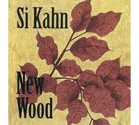 Si Kahn – New Wood – Import