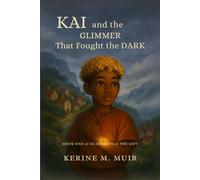 Kai and the Glimmer that Fought the Dark