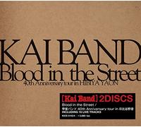 KAI BAND - Blood in the Street/40th Anniv [Import allemand]