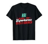 Kai, Parce Que même Les Super-héros Ont Besoin d'un Acolyte (nom drôle de Kai) T-Shirt Graphique avec Valeur, Homme, Noir, XL