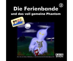 Kai & Sven - Die Ferienbande U.d. Phantom [Import]