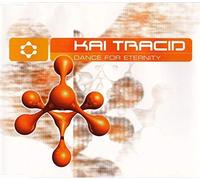 Kai Tracid - Dance for Eternity [Import]