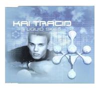 Kai Tracid - Liquid Skies [Import]