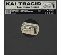 Kai Tracid - Too Many Times [Import]