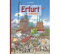 Kai von Kindleb Erfurt wimmelt. Gemeinsam mit der Puffbohne geht die Rei (Relié)