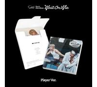 Wait On Me - Player Version - incl. Booklet, 2 Image Cards, Polaroid + Photocard