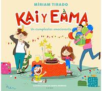 Kai y Emma / Kai and Emma: Un cumpleanos emocionante/ An Exciting Birthday