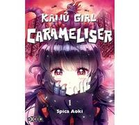 Kaijû Girl Carameliser T01