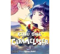 Kaijû Girl Carameliser - Tome 03 - Spica Aoki - Ototo - broché - Manga