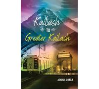 Kailash to Greater Kailash: A Divine Journey from the Mountains to the Metropolis