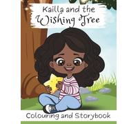 Kailla and the Wishing Tree: Colouring and Storybook