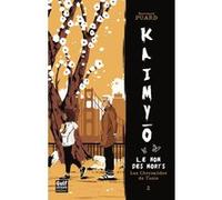 Kaimyo - tome 2 Les chrysalides de Tunis Bertrand Puard (Auteur)