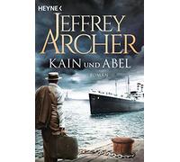 Kain und Abel – Kain und Abel 01 – roman – Heyne Verlag